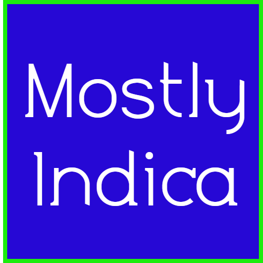 Mostly indica