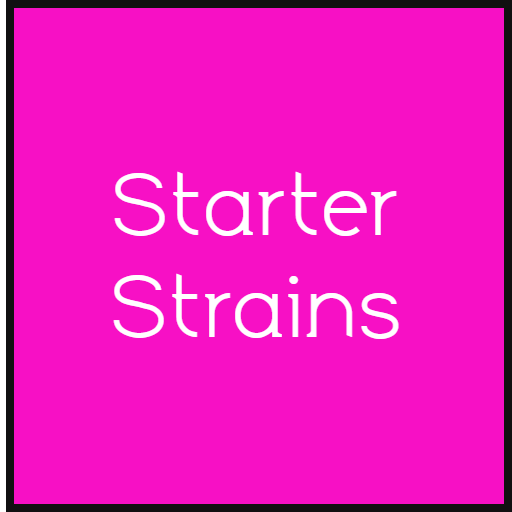 Starter Strains